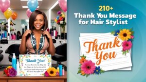 Read more about the article 210+ Thank You Message for Hair Stylist