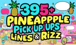 Read more about the article 395+ Pineapple Pick Up Lines and Rizz