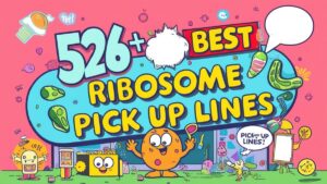 Read more about the article 526+ Best Ribosome Pick Up Lines